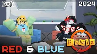 Red & Blue (2024) // Project Remix (Roblox)