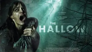 The Hallow (2015) Movie Recap | Horror Mystery Thriller | Film Explained