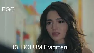 EGO 13. B&ouml;l&uuml;m Fragman B&uuml;y&uuml;k Final