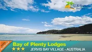 Bay of Plenty Lodges - Jervis Bay Village Hotels, Australia