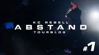 KC Rebell ✖️ ABSTAND ✖️ [ Tourblog Nr. 1 ]
