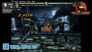 Winlator 10 (Beta 2) | MORTAL KOMBAT 9 KOMPLETE EDITION | Snapdragon 680 | 4gb ram