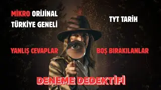 Herkes Bu Sorularda Elendi!😱 | MikroOrijinal Türkiye Geneli | Deneme Dedektifi En Zor 2 Tarih Sorusu