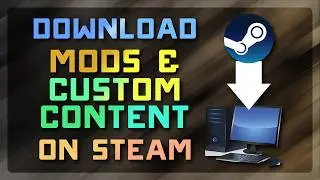 Steam Workshop Mods Guide 2026 🔧 How to Install Mods for ANY Steam Game