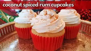 Coconut Spiced Rum Cupcakes | A Holiday Dessert for the Adults!