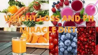 PH MIRACLE DIET AND WEIGHT LOSS SN2 EP 36