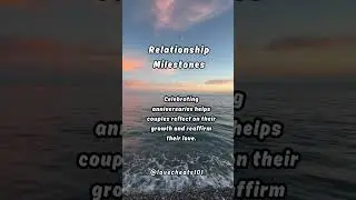Relationship Milestones: The Big Moments You&rsquo;ll Never Forget 💑✨