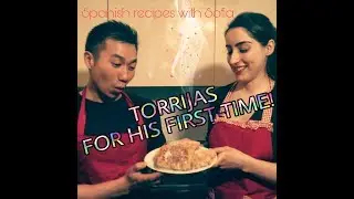 Torrijas for his first time! / Recipe/Spanish recipes with Sofia