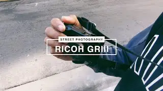 First Day Shooting the Ricoh GRIII (San Francisco)