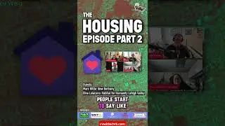 Housing Part 2: Habitat Lehigh Valley and New Bethany on Affordable Housing and Homelessness