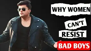 Traits of Bad Boys & Why Women Can't Resist Them | Kiran Roy Analysis And Observation