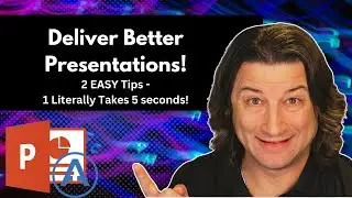 Deliver Better PowerPoint Presentations