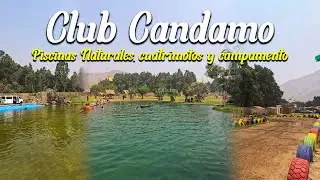 CLUB CANDAMO - PISCINAS NATURALES en Carabayllo con S/32 SOLES