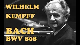 WILHELM KEMPFF - BACH ENGLISH SUITE NO.3 WMV 808(VINYL)