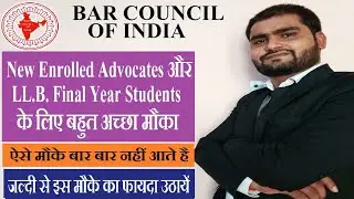Important Video for New Enrolled Advocates And LLB Students |new opportunity after law degree |