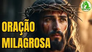 ORAÇÃO URGENTE Para Quem Precisa de um MILAGRE AGORA (Não Ignore) 🙏