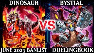 Dinosaur vs Bystial | June 2023 Ban List | Dueling Book