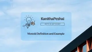 Monoid Definition and Example