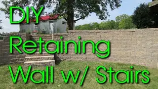 DIY How To Build a Versa Lok Segmented Retaining Wall with Stairs