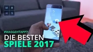 Top 5 Spiele Apps 2017 Android & iOS #WASGEHTAPP