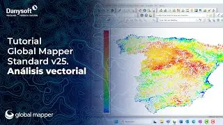 Global Mapper Standard v25. Análisis vectorial.