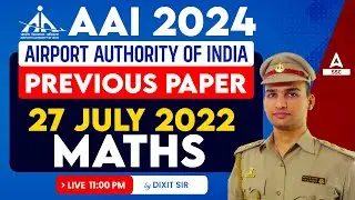 AAI Junior Executive Maths Previous Paper | AAI JE Maths By Dixit Sir