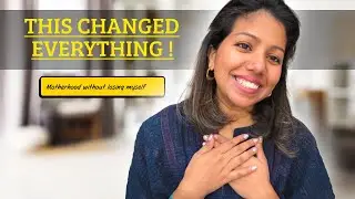 This Changed Everything in My Life | Motherhood Affirmations & Growth | Indian Mom in UK