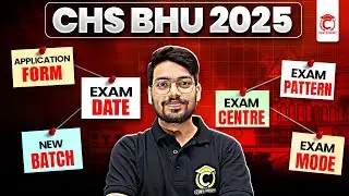 CHS BHU 2025 Application Form! कब तक होगी परीक्षा? | Exam Mode!🎯