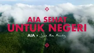 AIA x Sejauh Mata Memandang - Penanaman Pohon Leuser Aceh