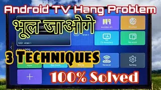 Android tv hang problem solve|Android tv lagging problem|smart TV hang problem|mi tv hang problem