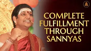 Why Sannyas Is The Ultimate Lifestyle | SPH Nithyananda
