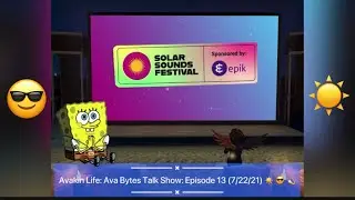 Avakin Life: Ava Bytes Talk Show: Episode 13 (7/22/21) ☀️ 😎 💫