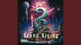 Grand Rising