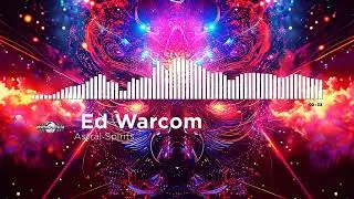 Ed Warcom - Astral Spirits