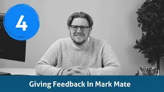 Giving feedback to your students using Mark Mate