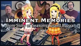Imminent Memories - Story of Seasons: Grand Bazaar (Cover) | V-Ron Media ft. VGM Friends & Family!