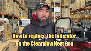 How to replace an indicator On the Clearview Next Gen Towing Mirrors
