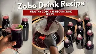 How to make Zobo / Hibiscus Drink Recipe+ Easy and Refreshing Zobo Drink Recipe