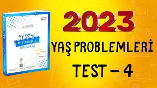 345 TYT MATEMATİK SORU BANKASI ÇÖZÜMLERİ | 2023 | YAŞ PROBLEMLERİ TEST 4