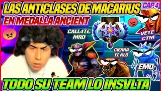 🤬MACARIUS JUEGA EN MEDALLA ANCIENT🤣TODO SU TEAM LO INSVLTA😡LAS ANTICLASES DE MACARIUS😂LO VOTAN😂CAP.4