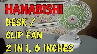 Распаковка и настройка вентилятора DESK/CLIP FAN 2 в 1 | Hanabishi | HCLIP2IN1-6DF