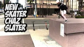 AMAZING NEW SKATER CHAZ SLATER AND MORE !!! - NKA VIDS -