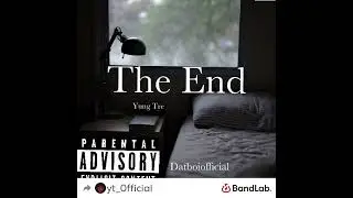Yung Tre - The End (Official Audio)