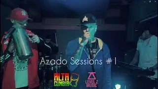 ALTA CUMBIA, AZADO SESSIONS #1