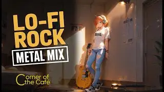 A Journey Through Time | Lo-Fi Rock - Metal Mix #21 🎸⚡🤘