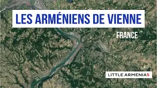 Les Arméniens de Vienne (Isère)
