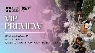 A Design Extravaganza: VIP Preview & KD Luxe Unveiling | Design Week Addis Ababa 2023 |  Day 2 Recap