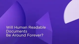 The Future of Human Readable Documents | Hyperscience