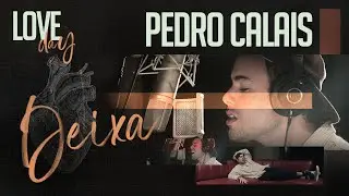 ANALAGA & Pedro Calais - Deixa (Clipe Oficial) [Love Day]