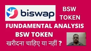 BISWAP TOKEN (BSW) FUNDAMANTAL ANALYSIS ! SHOULD BUY OR NOT ? #bswcoin #bswexchange #bswtoken